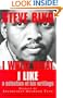 I Write What I Like: A Selection of His Writings