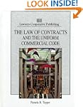 The Law of Contracts and the Uniform...