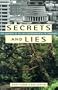 Secrets and Lies: The Anatomy of an Anti-Environmental PR Campaign