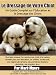 Formation de Chiot: Un Guide Complet sur l'Education et le Dressage des Chiots (French Edition)