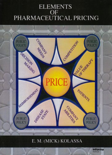 Elements of Pharmaceutical Pricing