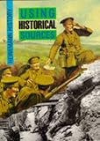 Using Historical Sources (Heinemann history)