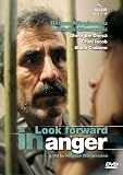 Look Forward in Anger (Priveste inainte cu manie)