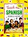 Book Teach Me Spanish (Paperback, Audio CD and Coloring Poster in a brightly colored box): A Musical Journey Through the Day
