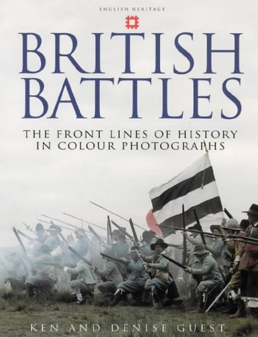 British Battles: Life on the Front Lines of History