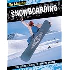 Snowboarding (No Limits) by  R. Bowden and Jed Morgan