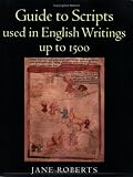 Guide to Scripts Used in English Writings up to 1500 (Spoken Word)