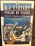 Fields of vision : essays on literature, language, and television