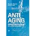 Anti-Aging Sprechstunde 1. Leitfaden f�r Einsteiger.