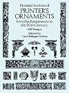 Pictorial Archive of Printer's Ornaments: from the Renaissance to the 20th Century (Dover Pictorial Archive Series)