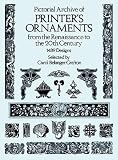 Pictorial Archive of Printer's Ornaments: from the Renaissance to the 20th Century (Dover Pictorial Archive Series)