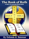 The Book of Ruth-A Story of Love and Redemption (Daily-Bible-Reading)