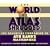 The World of Atlas Shrugged: The Essential Companion to Ayn Rand's Masterpiece [UNABRIDGED]