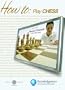 How To Play Chess