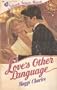 Love's Other Language (Silhouette Intimate Moments No. 90)
