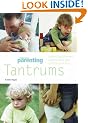 Tantrums: Understanding and Coping with Your Child's Emotions (Pyramid Paperbacks)