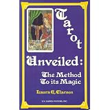 Tarot Unveiled: The Method to Its Magic
