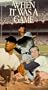 When It Was a Game [VHS]
