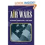 Air Wars: Television Advertising In Election Campaigns, 1952-2004, 4th Edition