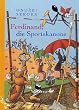 Ferdinand die Sportskanone