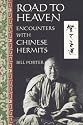 Road to Heaven: Encounters with Chinese Hermits