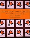 Mary Black's Family Quilts: Memory And Meaning in Everyday Life