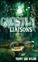 Ghostly Liaisons