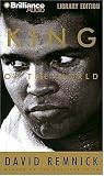 King of the World: Muhammed Ali and the Rise of an American Hero (Vintage)