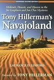 Tony Hillerman's Navajoland: Hideouts, Haunts, and Havens in the Joe Leaphorn and Jim Chee Mysteries