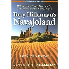 Tony Hillerman's Navajoland: Hideouts, Haunts, and Havens in the Joe Leaphorn and Jim Chee Mysteries