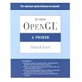 OpenGL: A Primer (3rd Edition)