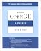 OpenGL: A Primer (3rd Edition)