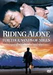 Riding Alone for Thousands of Miles (...