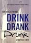 Drink Drank Drunk