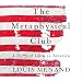The Metaphysical Club