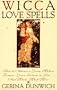 Wicca Love Spells (Citadel Library of the Mystic Arts)