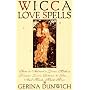 Wicca Love Spells (Citadel Library of the Mystic Arts)