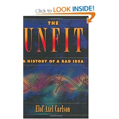 The Unfit: A History of a Bad Idea
