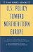 U.S. Policy Toward Northeaster...