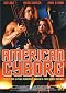 American Cyborg: Steel Warrior