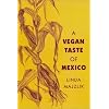 The Vegan Taste of Mexico (Vegan Cookbooks)