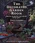 The Decorated Garden Room: Interior Design for Your Outside Living Space