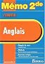 MEMO ESSENTIEL ANGLAIS 2NDE    (Ancienne Edition)