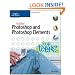Adobe Photoshop and Photoshop Elements for Teens (For Teens (Course Technology))
