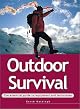Outdoor Survival (Essential Guide)