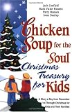 Chicken Soup for the Soul Christmas Treasury for Kids: A Story a Day from December 1st through Christmas for Kids and Their Families