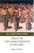 Italy in the Nineteenth Century: 1796-1900 (Short Oxford History of Italy)