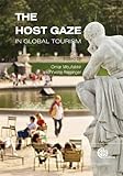 The host gaze in global tourism