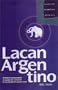 Lacan Argentino (Spanish Edition)