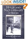 Hitler and Nazi Germany: A History (4th Edition)